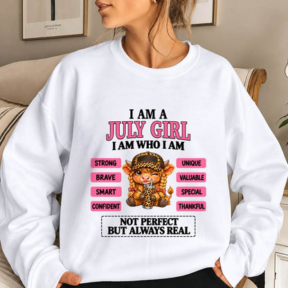 JULY GIRL – UNIQUE AND FEARLESS WOMAN TEE - FOR WOMEN - TLEE07 (SKU2610-616-07)