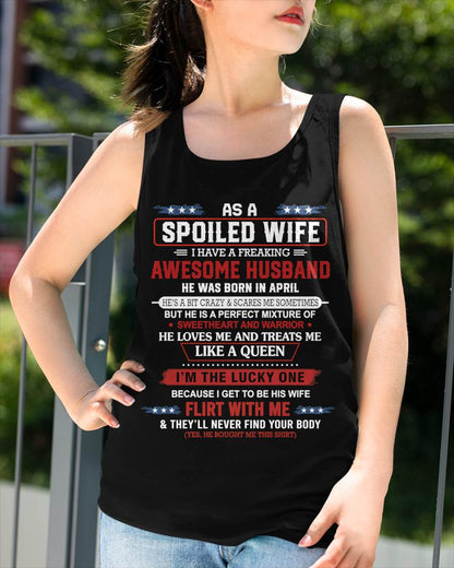 APRIL - AS A SPOILED WIFE  I HAVE A FREAKING AWESOME HUSBAND - FROM HUSBAND - TLEE04 (SKU12-290-04)