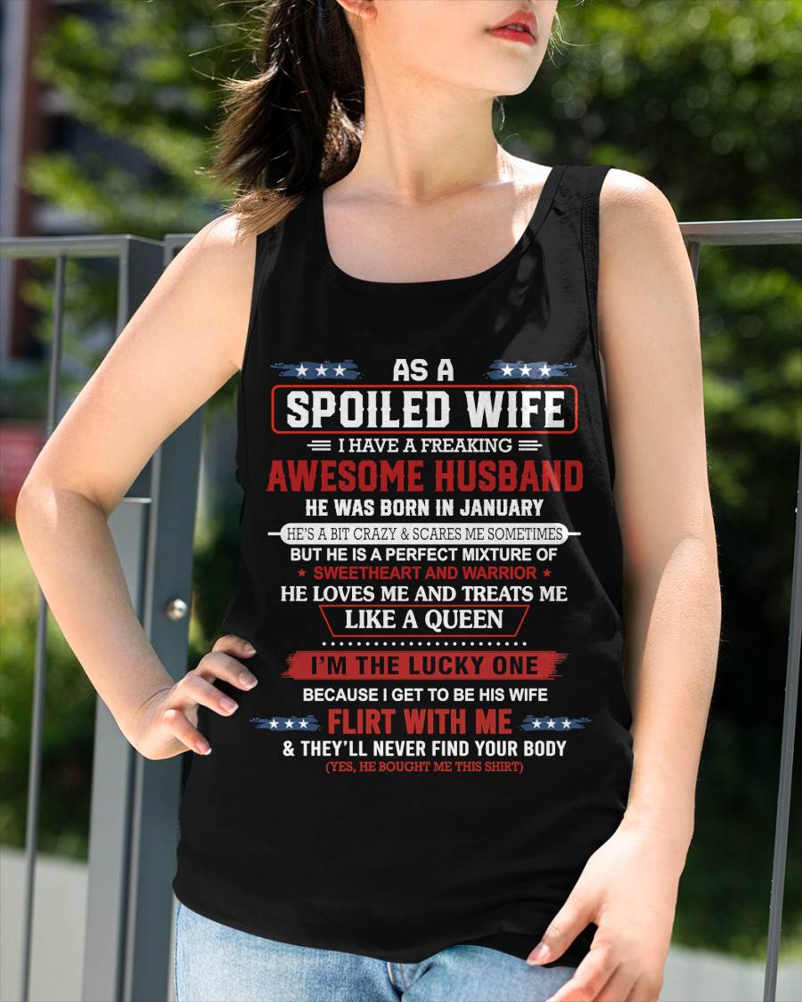 JANUARY - AS A SPOILED WIFE  I HAVE A FREAKING AWESOME HUSBAND - FROM HUSBAND - TLEE01 (SKU12-290-01)