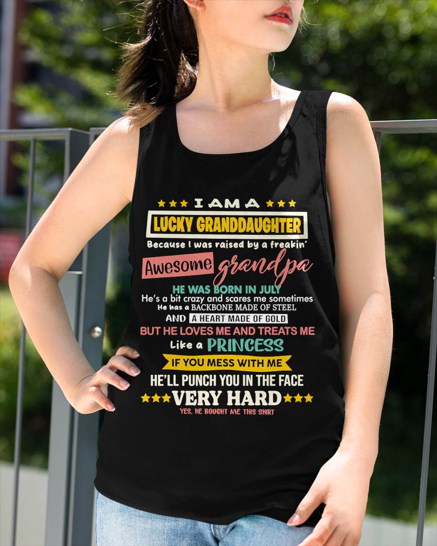 JULY GRANDPA – BLESSED GRANDDAUGHTER RAISED BY AN AMAZING GRANDPA - FROM GRANDPA - TLEE07 (SKU2603-273-07)