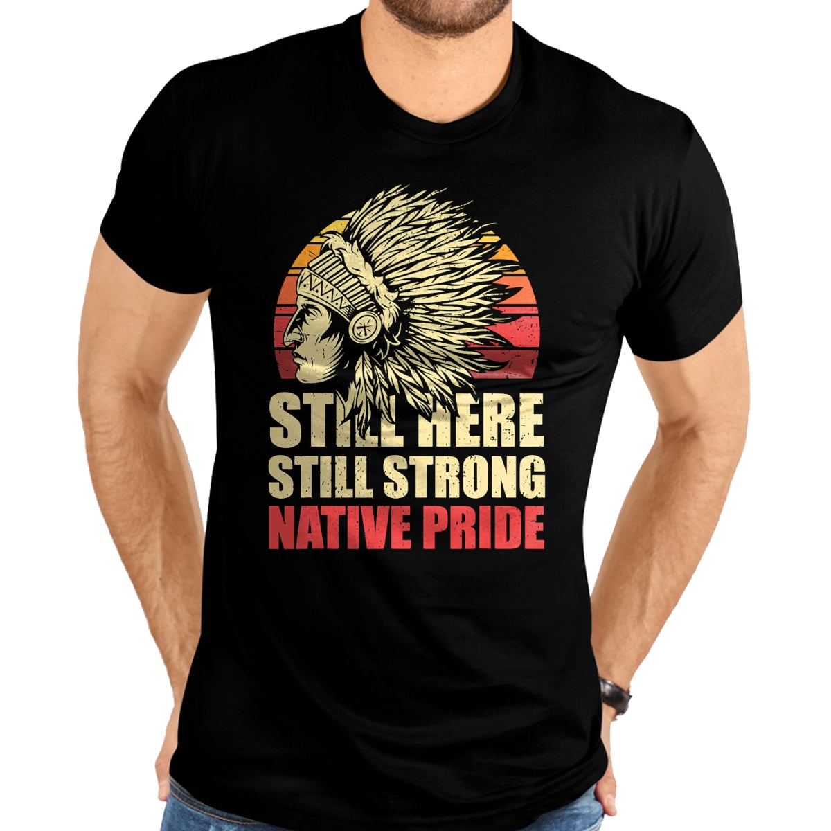 Native American T-Shirts, Vintage Native American Unisex T-Shirt/Hoodie/Sweatshirt HLT00 - Strong Resilient Indigenous Native Americans T-Shirt