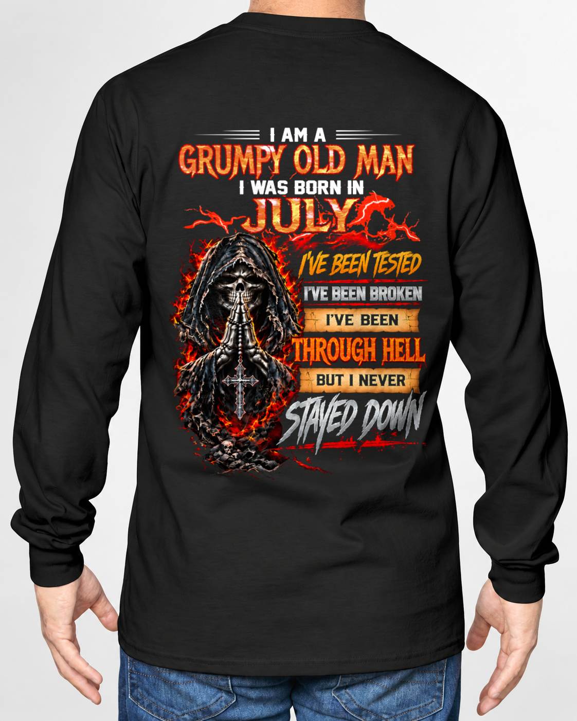 JULY BORN GRUMPY OLD MAN – BUILT THROUGH HELL - FOR MAN - TLEE07 (SKU2609-372-07)