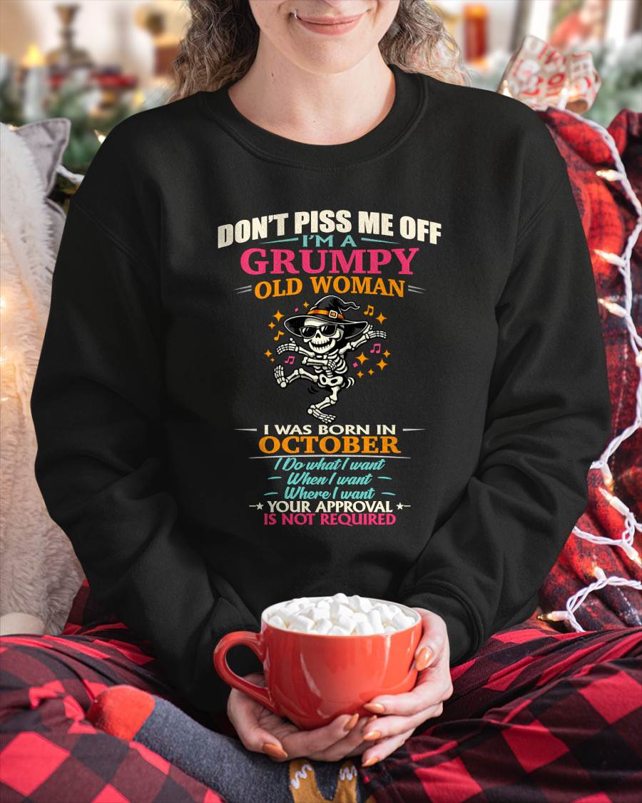 OCTOBER - SASSY INDEPENDENT WOMAN FUNNY QUOTE - FOR WOMEN - TLEE10 (SKU2603-70-10)