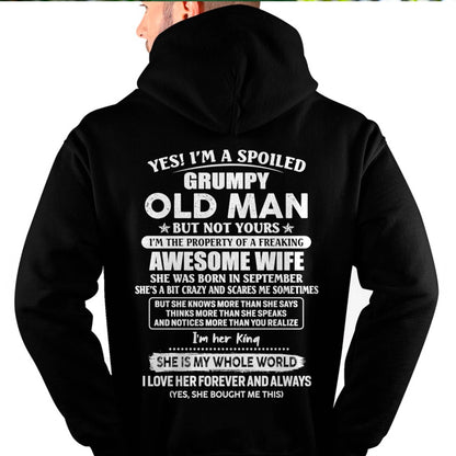 September - Yes! I'm A Spoiled Grumpy Old Man But Not Yours - Gift For Husband From Wife - TLEE09 (SKU07-100-09)
