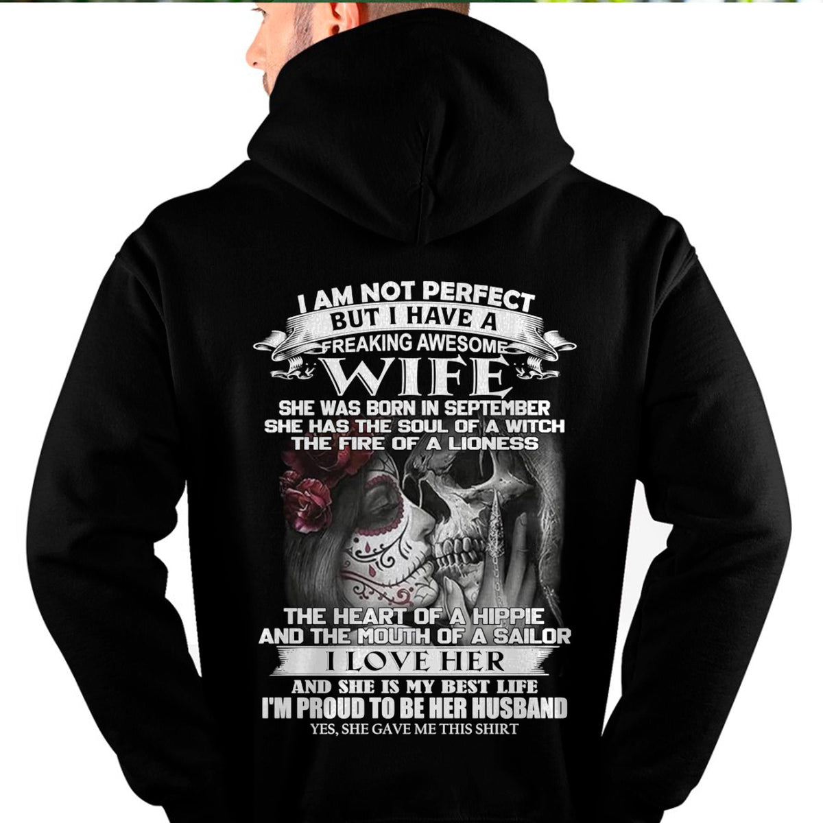 September - I Am Not Perfect But I Have A Freaking Awesome Wife - Gift For Husband From Wife - TLEE09 (SKU06-31-09)