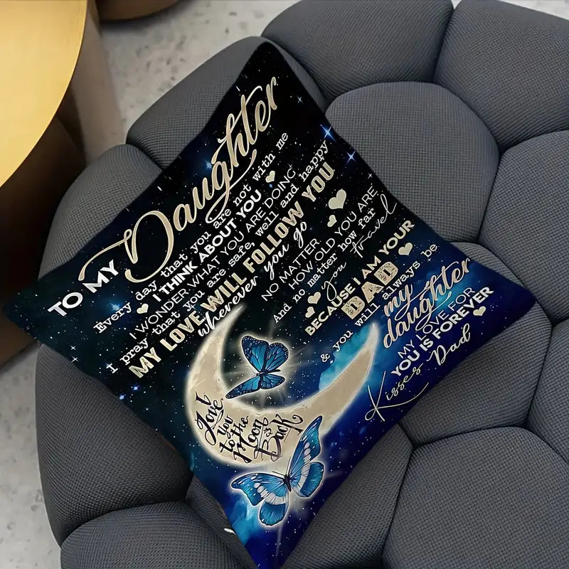 Special Gift For Your Daughter From Dad - Pillow