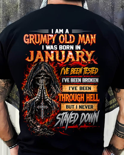 JANUARY BORN GRUMPY OLD MAN – BUILT THROUGH HELL - FOR MAN - TLEE01 (SKU2609-372-01)