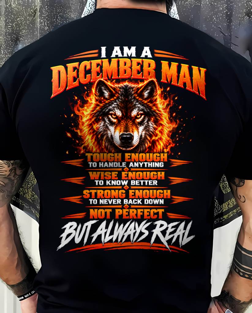 DECEMBER – NOT PERFECT BUT ALWAYS REAL , WOLF SHIRT - FOR MAN - TLEE12 (SKU2610-56-12)