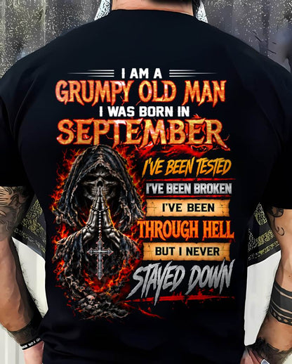 SEPTEMBER BORN GRUMPY OLD MAN – BUILT THROUGH HELL - FOR MAN - TLEE09 (SKU2609-372-09)