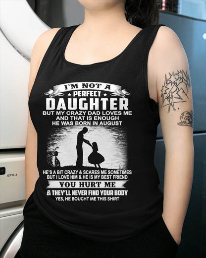 DAD BORN IN AUGUST AND DAUGHTER BEST FRIENDS - FROM DAD - TLEE08 (SKU2605-166-08)
