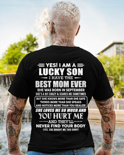 SEPTEMBER - YES! I AM A LUCKY SON I HAVE THE BEST MOM EVER - FROM MOM - TLEE09 (SKU2603-145-09)