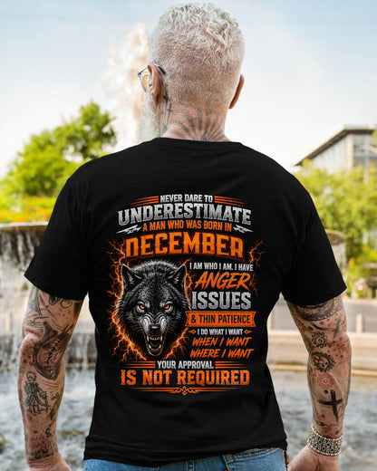 DECEMBER MAN I DO WHAT I WANT SHIRT - FOR MAN - TLEE12 (SKU2608-244-12)