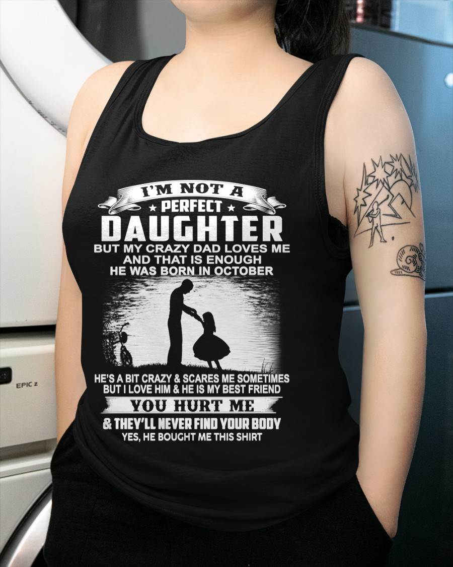 DAD BORN IN OCTOBER AND DAUGHTER BEST FRIENDS - FROM DAD - TLEE10 (SKU2605-166-10)
