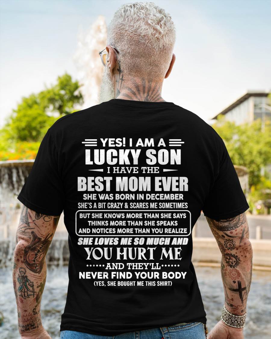 DECEMBER - YES! I AM A LUCKY SON I HAVE THE BEST MOM EVER - FROM MOM - TLEE12 (SKU2603-145-12)