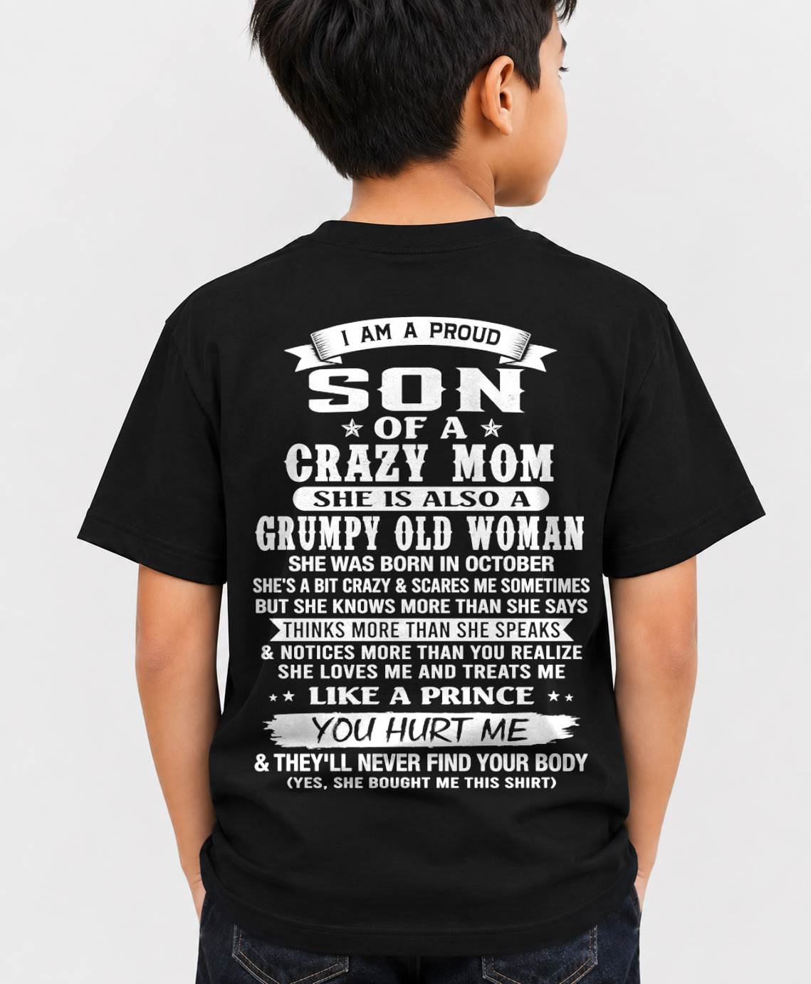 OCTOBER - PROUD SON OF A CRAZY MOM - FROM MOM - TLEE10 (SKU2606-127-10)