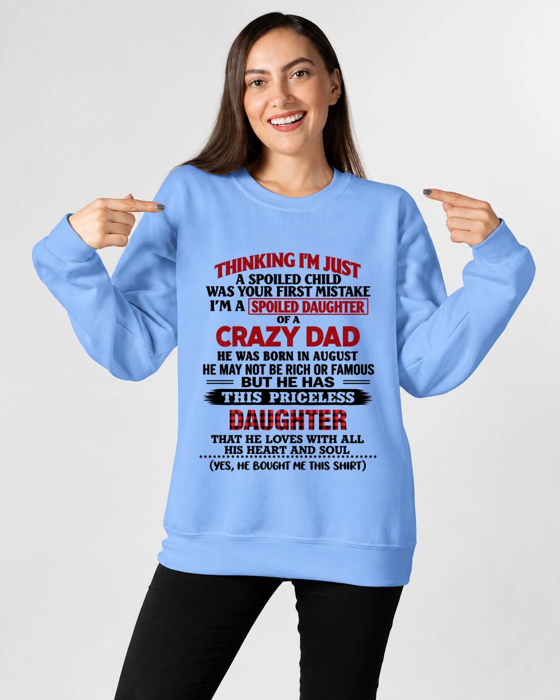 AUGUST - SPOILED DAUGHTER OF A CRAZY DAD - FROM DAD - TLEE08 (SKU2610-884-08)
