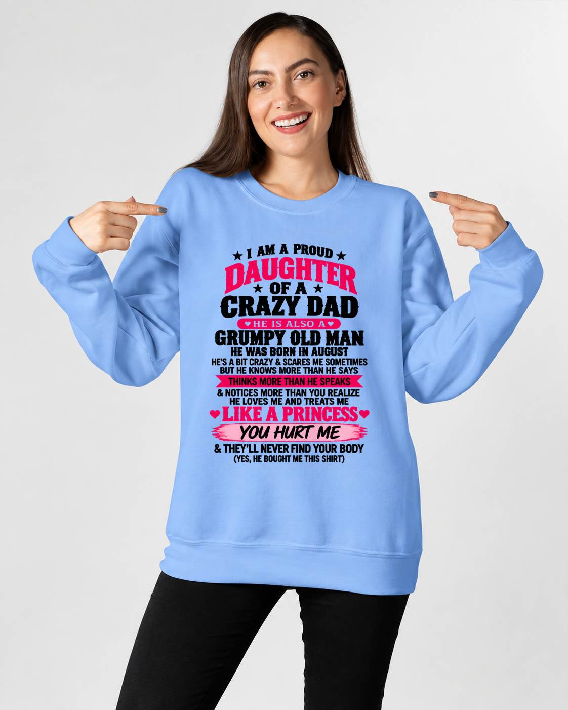 AUGUST - PROUD DAUGHTER OF A CRAZY DAD - FROM DAD - TLEE08 (SKU2610-540-08)
