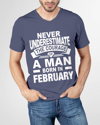 FEBRUARY BORN MAN : COURAGE STRENGTH & PRIDE - FOR MAN - TLEE02 (SKU2606-126-02)