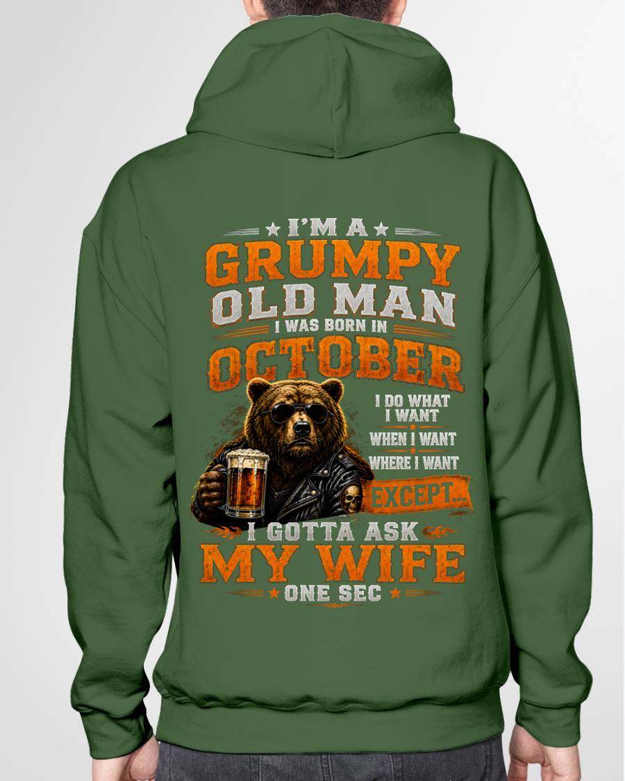 OCTOBER GRUMPY OLD MAN I GOTTA ASK MY WIFE - FOR MAN - TLEE10 (SKU2608-506-10)