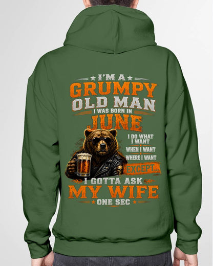 JUNE GRUMPY OLD MAN I GOTTA ASK MY WIFE - FOR MAN - TLEE06 (SKU2608-506-06)