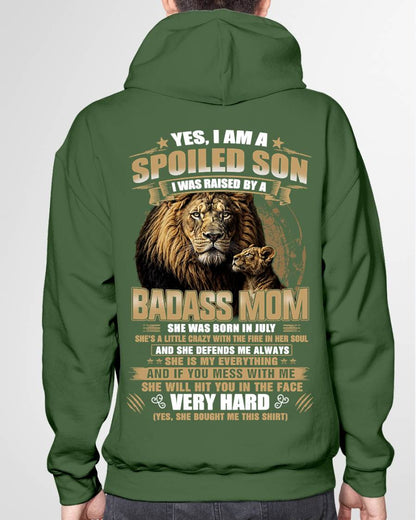 JULY BORN BADASS MOM – SPOILED SON LION T-SHIRT - FROM MOM - TLEE07 (SKU2605-285-07)
