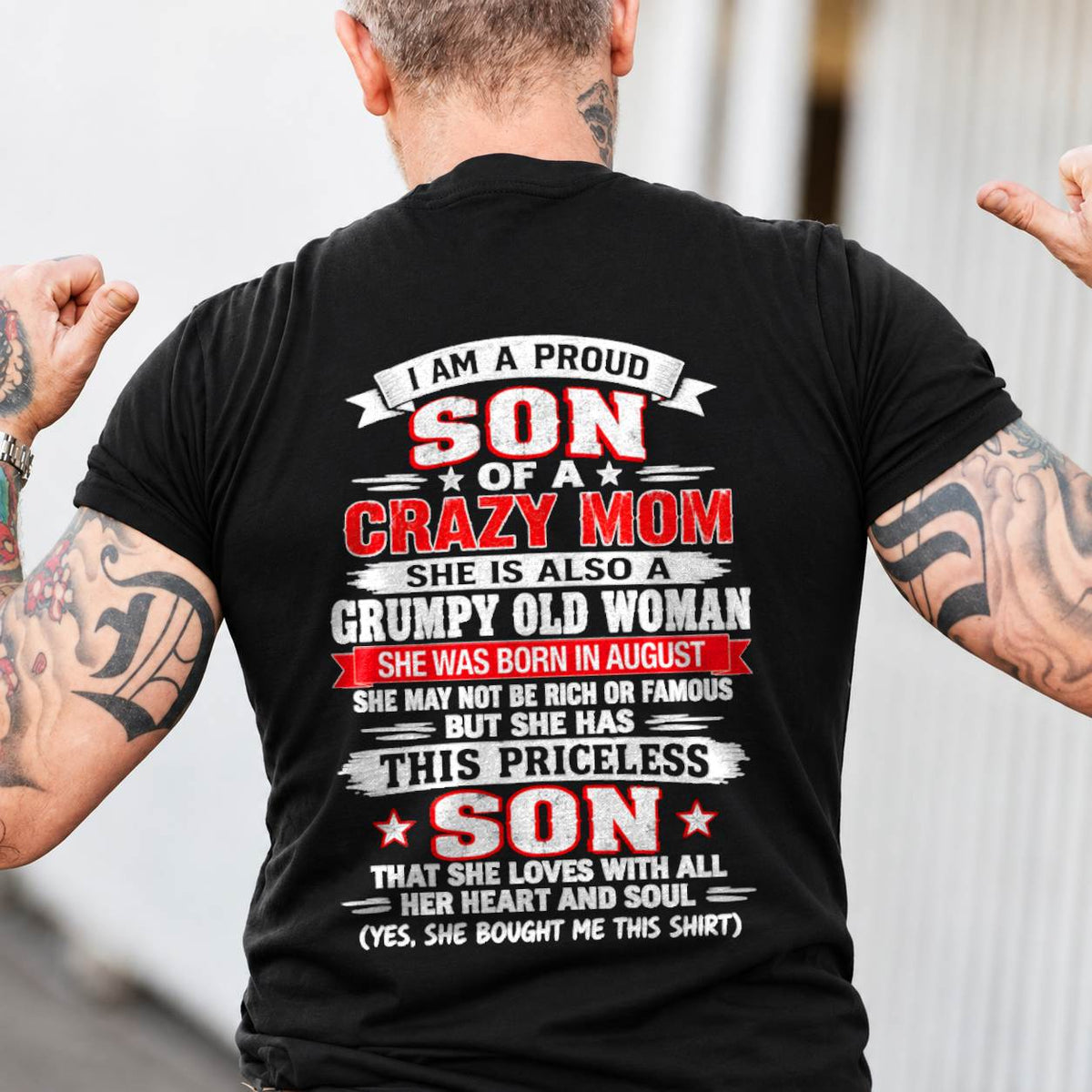 AUGUST CRAZY MOM & PROUD SON SHIRT - FROM MOM - TLEE08 (SKU2610-744-08)