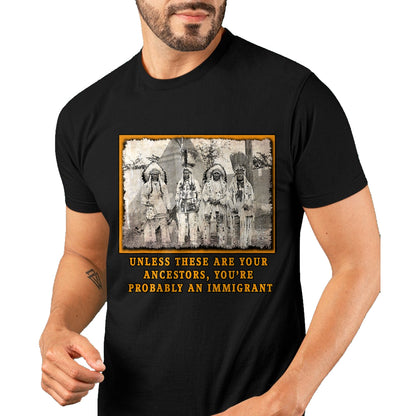 Native American T-Shirts, Vintage Native American Unisex T-Shirt/Hoodie/Sweatshirt HLT00 - NATIVE AMERICAN IMMIGRATION T-Shirt