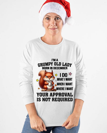 DECEMBER BORN WOMEN DON’T NEED APPROVAL TEE - FOR WOMEN - TLEE12 (SKU2605-211-12)