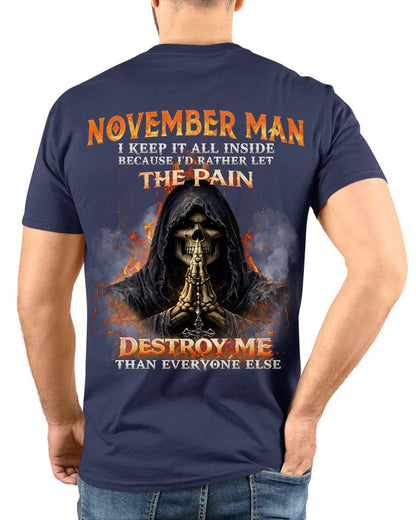 NOVEMBER MAN SKULL SHIRT – I KEEP IT ALL INSIDE DARK GOTHIC T-SHIRT - FOR MAN - TLEE11 (SKU2604-136-11)