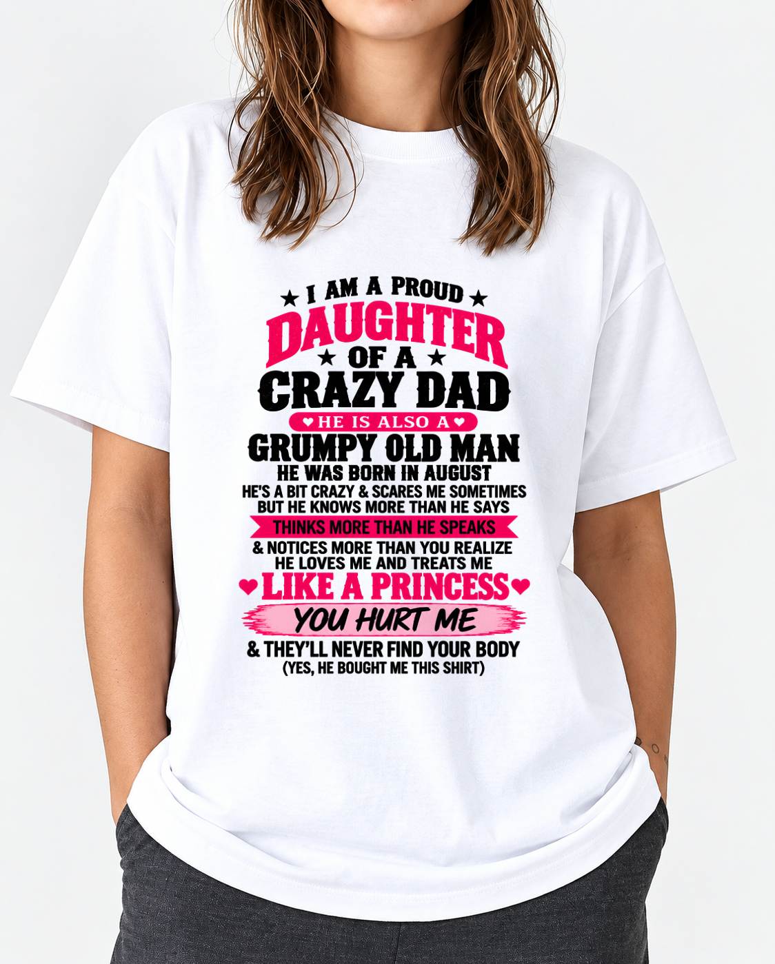 AUGUST - PROUD DAUGHTER OF A CRAZY DAD - FROM DAD - TLEE08 (SKU2610-540-08)