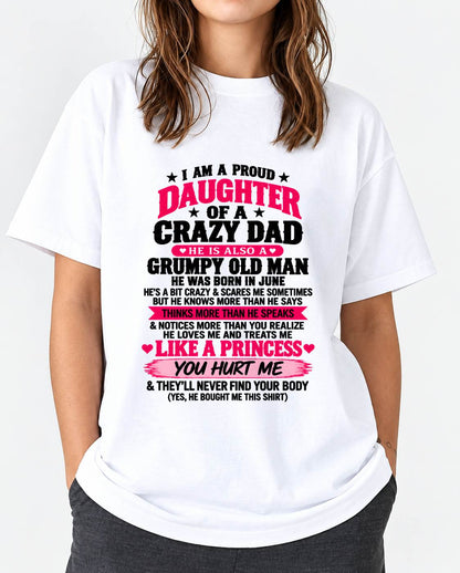 JUNE - PROUD DAUGHTER OF A CRAZY DAD - FROM DAD - TLEE06 (SKU2610-540-06)