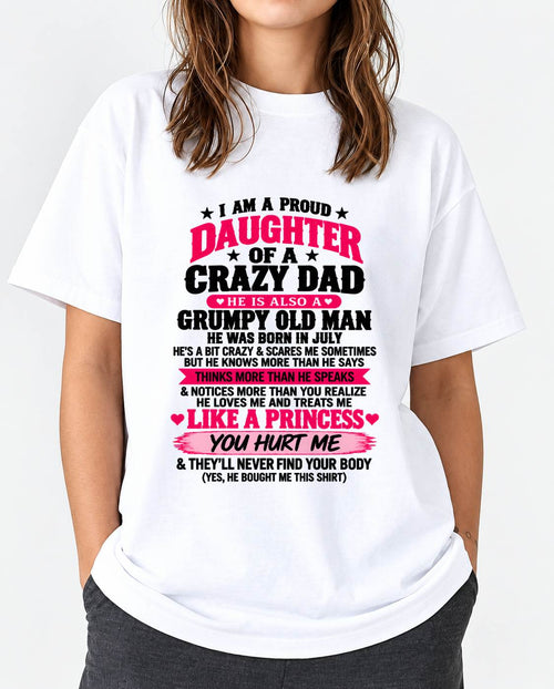JULY - PROUD DAUGHTER OF A CRAZY DAD - FROM DAD - TLEE07 (SKU2610-540-07)