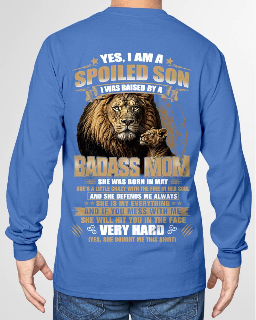 MAY BORN BADASS MOM – SPOILED SON LION T-SHIRT - FROM MOM - TLEE05 (SKU2605-285-05)