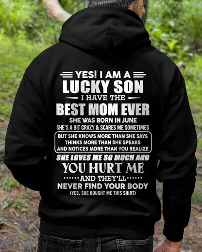 JUNE - YES! I AM A LUCKY SON I HAVE THE BEST MOM EVER - FROM MOM - TLEE06 (SKU2603-145-06)