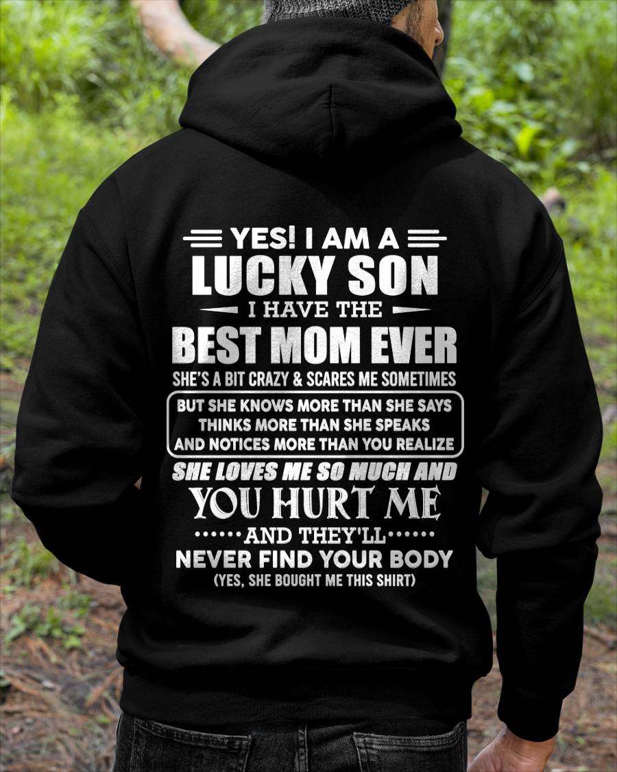 YES! I AM A LUCKY SON I HAVE THE BEST MOM EVER - FROM MOM - TLEE00 (SKU2603-145-00)