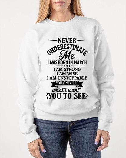 MARCH GIRL – NEVER UNDERESTIMATE ME - FOR WOMEN - TLEE03 (SKU2606-91-03)