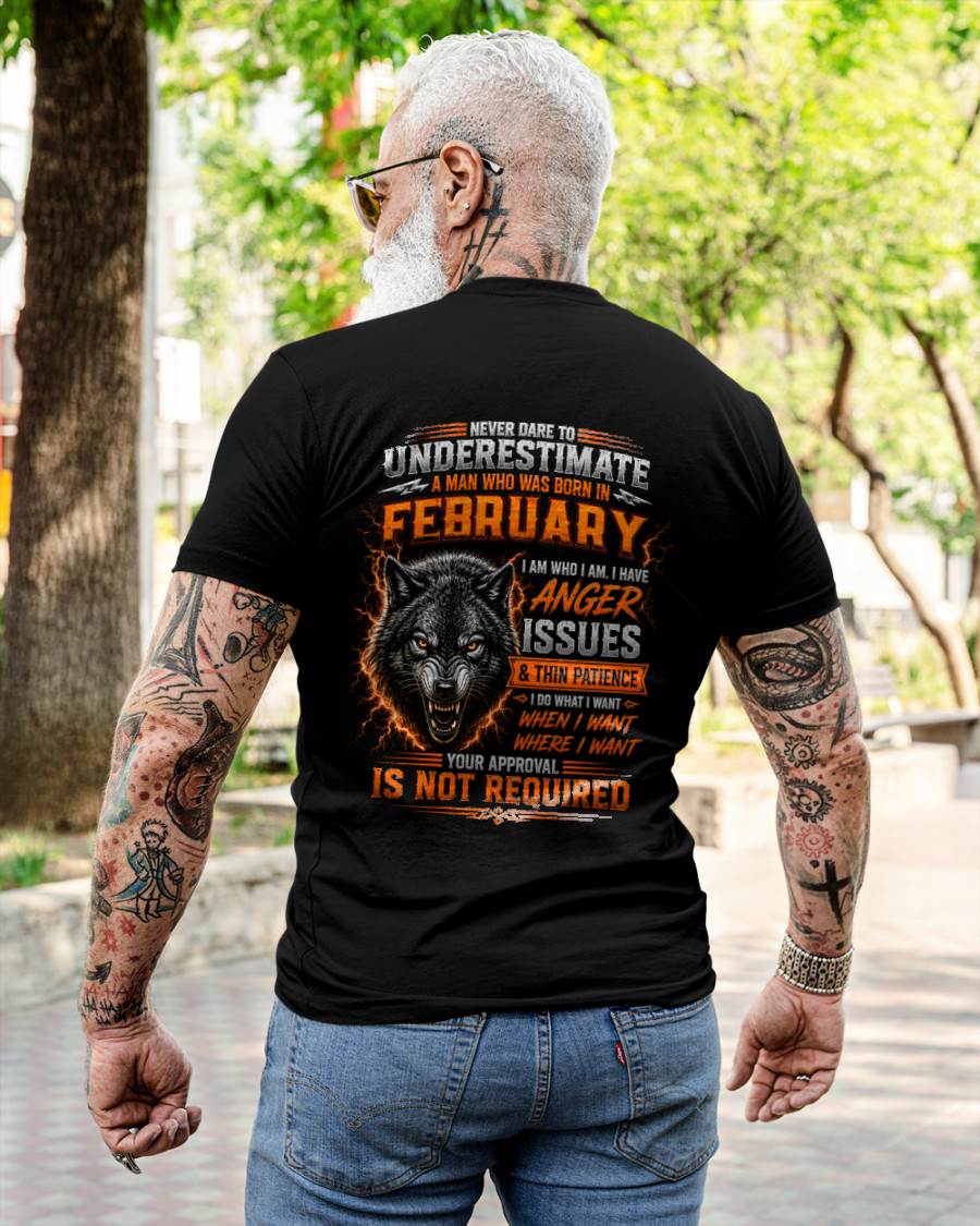 FEBRUARY MAN I DO WHAT I WANT SHIRT - FOR MAN - TLEE02 (SKU2608-244-02)