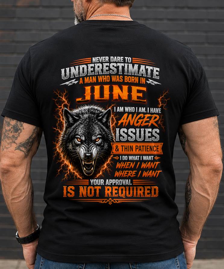 JUNE MAN I DO WHAT I WANT SHIRT - FOR MAN - TLEE06 (SKU2608-244-06)