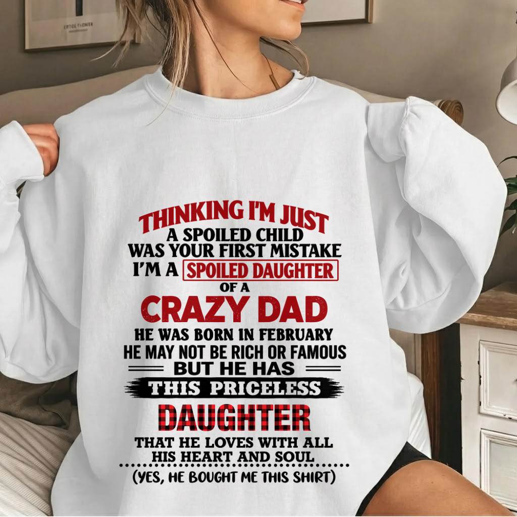 FEBRUARY - SPOILED DAUGHTER OF A CRAZY DAD - FROM DAD - TLEE02 (SKU2610-884-02)