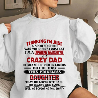 SPOILED DAUGHTER OF A CRAZY DAD - FROM DAD - TLEE00 (SKU2610-884-00)