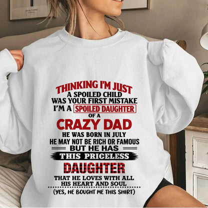 JULY - SPOILED DAUGHTER OF A CRAZY DAD - FROM DAD - TLEE07 (SKU2610-884-07)