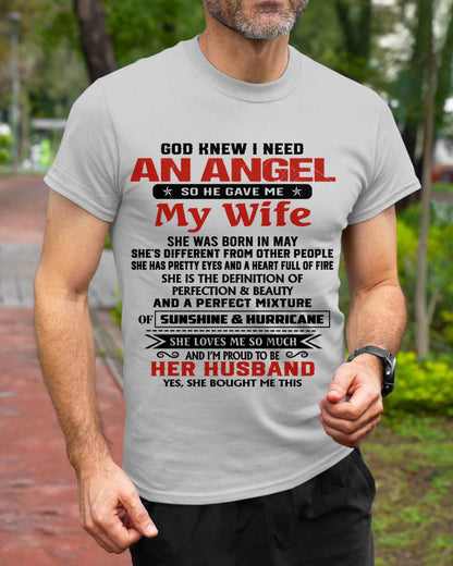 MAY - GOD KNEW I NEEDED AN ANGEL SO HE GAVE ME MY WIFE - FROM WIFE - TLEE05 (SKU26T-01-54-05)