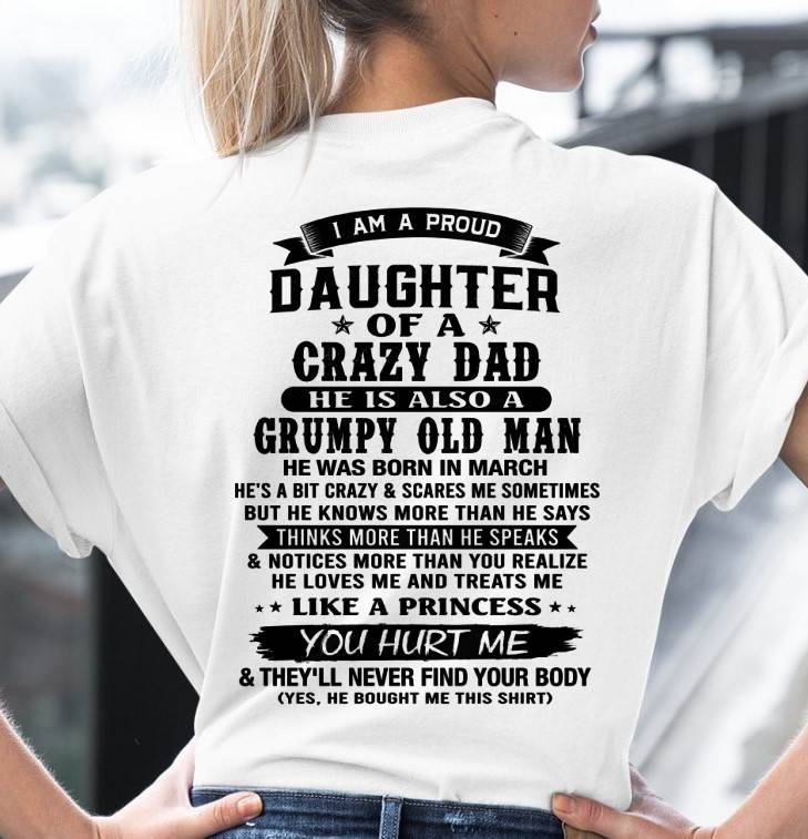 MARCH - FUNNY DAD AND DAUGHTER SHIRT - FROM DAD - TLEE03 (SKU2606-394-03)