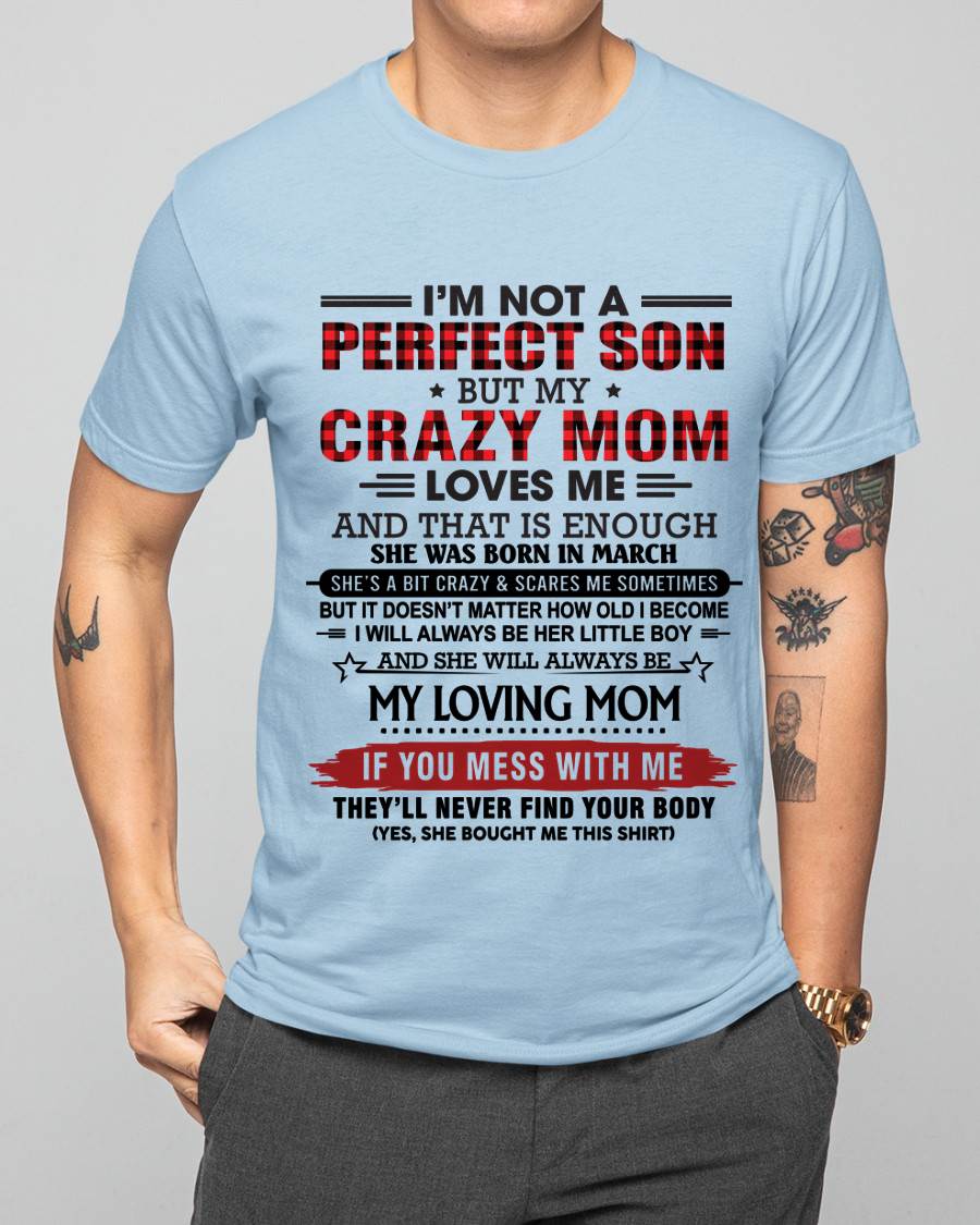 MARCH - NO MATTER HOW OLD I GET, I’LL ALWAYS BE MY MOM’S LITTLE BOY - FROM MOM - TLEE03 (SKU2602-59-03)