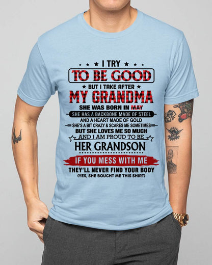MAY - I TRY TO BE GOOD BUT I TAKE AFTER MY GRANDMA - FROM GRANDMA - TLEE05 (SKU26T-01289-05)