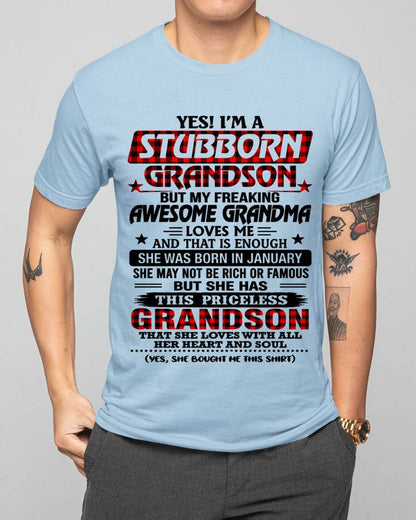 JANUARY - STUBBORN GRANDSON GRANDMA SHIRT - FROM GRANDMA - TLEE01 (SKU2608-86-01)