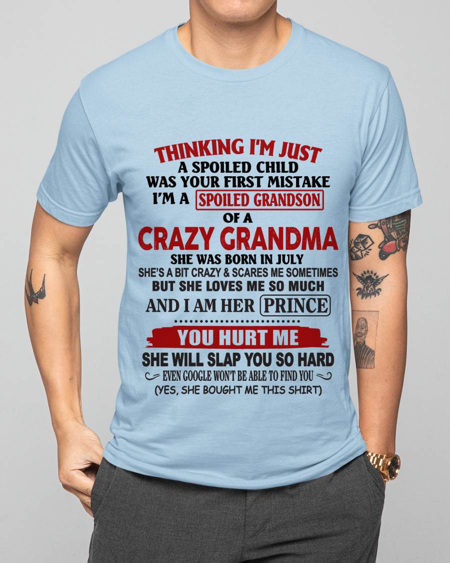 JULY - GRANDMA’S BOY – LOVED, SPOILED & PROTECTED - FROM GRANDMA - TLEE07 (SKU2602-128-07)