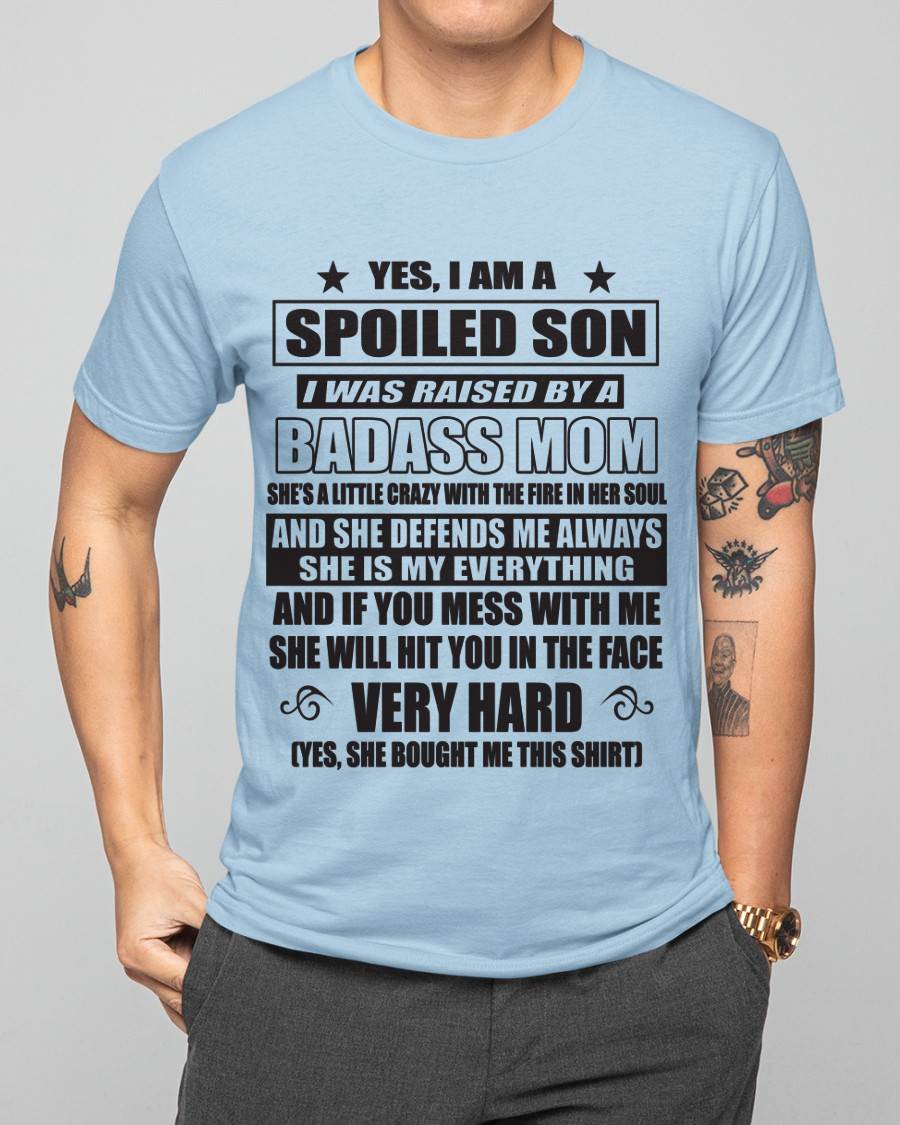 MY MOM RAISED ME WITH LOVE AND ATTITUDE - FROM MOM - TLEE00 (SKU2605-282-00)