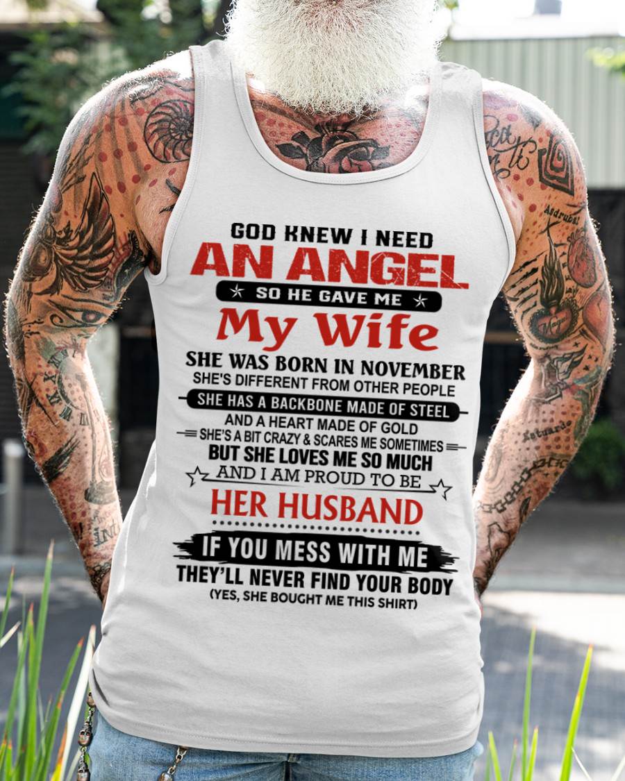 NOVEMBER - WHEN I NEEDED AN ANGEL, GOD GAVE ME MY WIFE. PROUD TO BE HER HUSBAND - FROM WIFE - TLEE11 (SKU26T-01205-11)