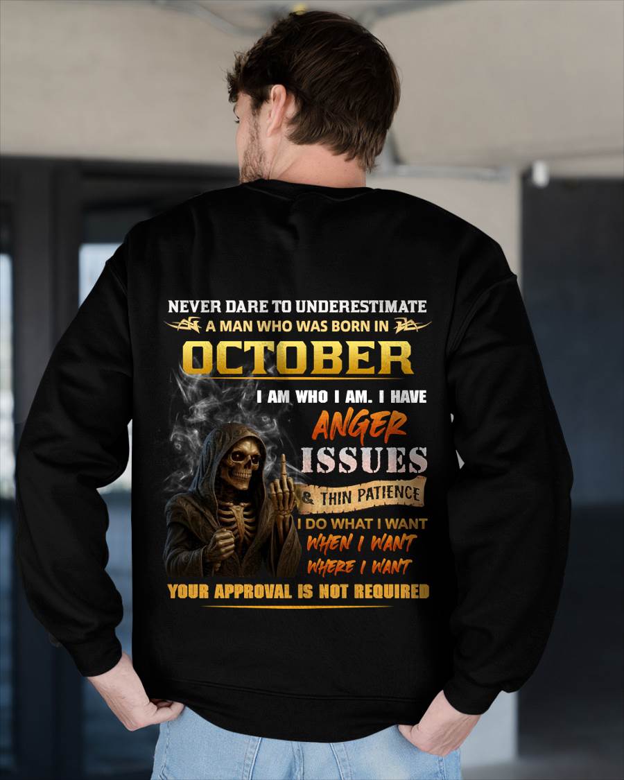OCTOBER - NEVER UNDERESTIMATE A MAN WHO KNOWS WHO HE IS - FOR MAN - TLEE10 (SKU26T-01156-10)